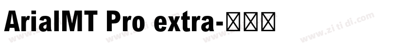 ArialMT Pro extra字体转换
